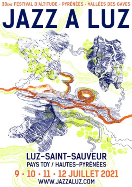 30ème festival d’Altitude Pyrénées Vallées des Gaves Jazz à Luz 2021 — Poster