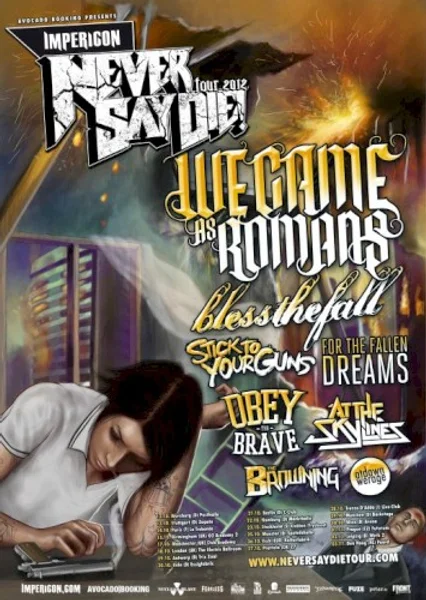 We Came as Romans — Impericon Never Say Die! Tour 2012 - Stuttgart — Poster