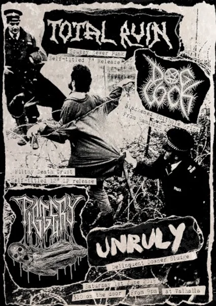 Unruly, Total Ruin + 3 más — Total Ruin / Piggery double record release show! — Poster