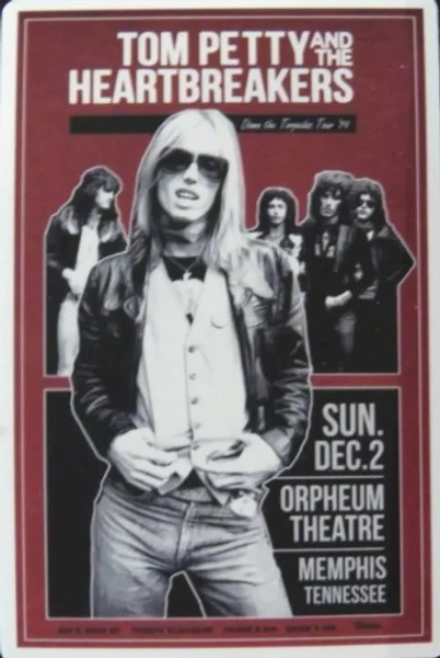 Tom Petty and the Heartbreakers — Tom Petty and the Heartbreakers — Poster