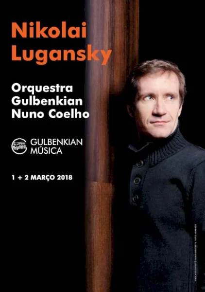 Nikolai Lugansky — Gulbenkian Música 17/18: Nikolai Lugansky & Orquestra Gulbenkian — Program
