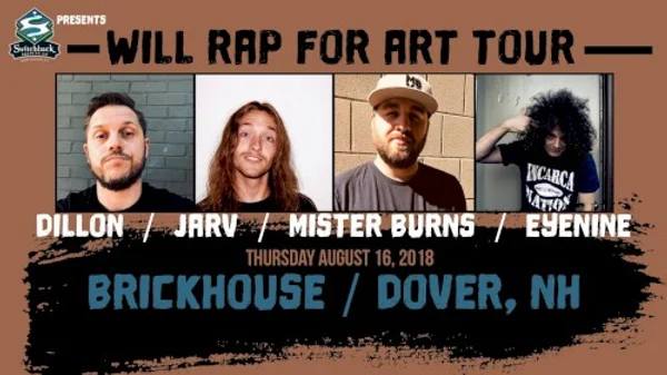 Dillon, eyenine + 2 más — Dillon, Jarv, Mister Burns, & eyenine @ The Dover Brickhouse — Poster