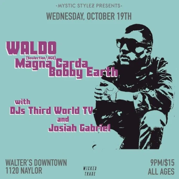 Bobby Earth, Josiah Gabriel + 3 more — Waldo / Magna Carda / Bobby Earth — Poster