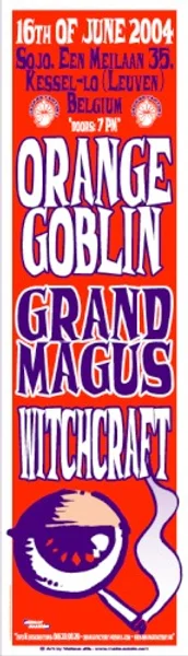 Grand Magus & Orange Goblin — Orange Goblin + Grand Magus + Witchcraft at SOJO — Poster