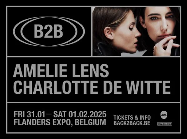 Charlotte de Witte & Amelie Lens — Amelie Lens B2B Charlotte de Witte — Event poster