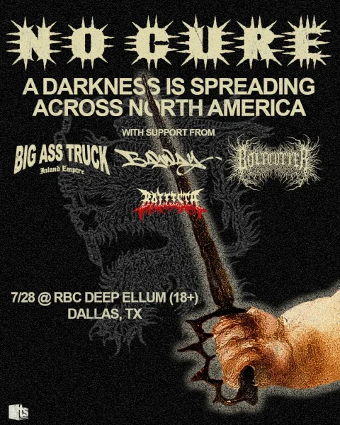 No Cure w/ Big Ass Truck, Bayway, and Boltcutter