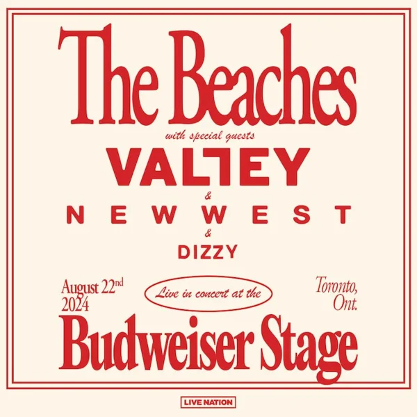 The Beaches with special guests Valley & Dizzy