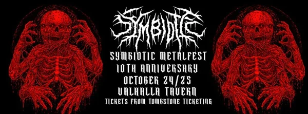 Symbiotic Metalfest X: 10th Anniversary