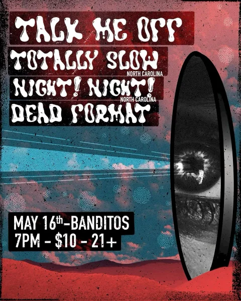 Talk Me Off at Bandito's