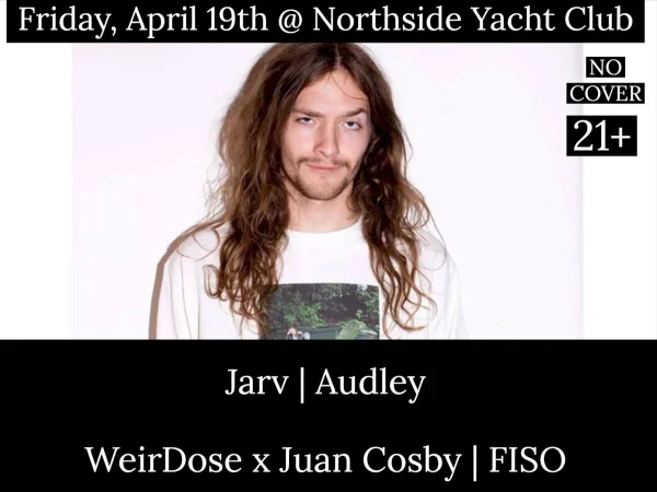 Jarv @ Northside Yacht Club