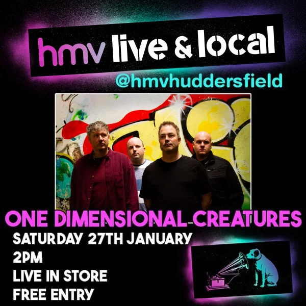 One Dimensional Creatures @ HMV Huddersfield - Live & Local
