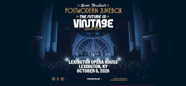 Scott Bradlee’s Postmodern Jukebox at Lexington Opera House
