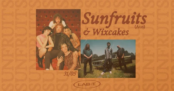 SunFruits + Wixcakes at LAB-T