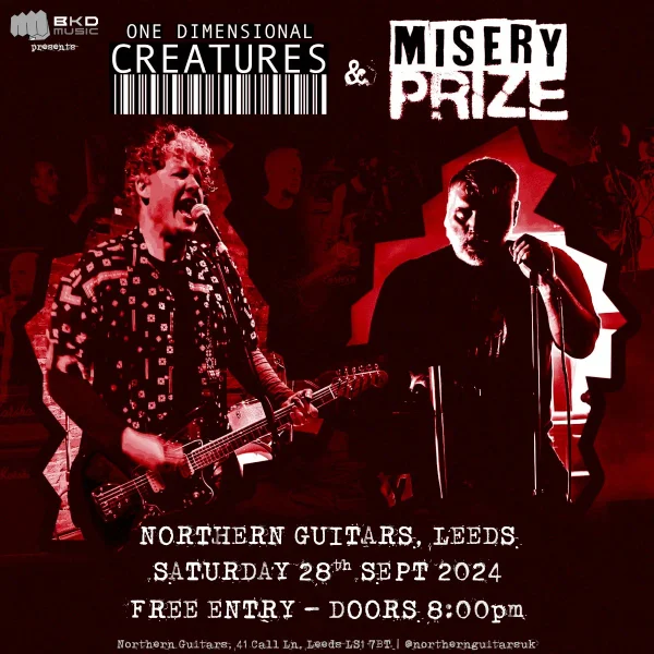 One Dimensional Creatures & Misery Prize @ Northern Guitars Bar in Leeds
