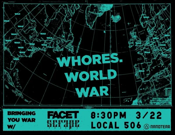 Whores. World War Tour 2025: Chapel Hill, NC