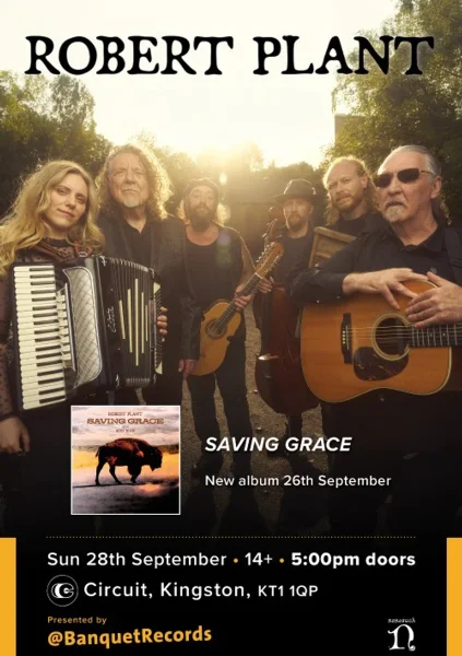 Saving Grace featuring Robert Plant & Suzi Dian at CIRCUIT