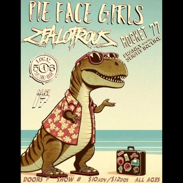 Pie Face Girls at Local 506
