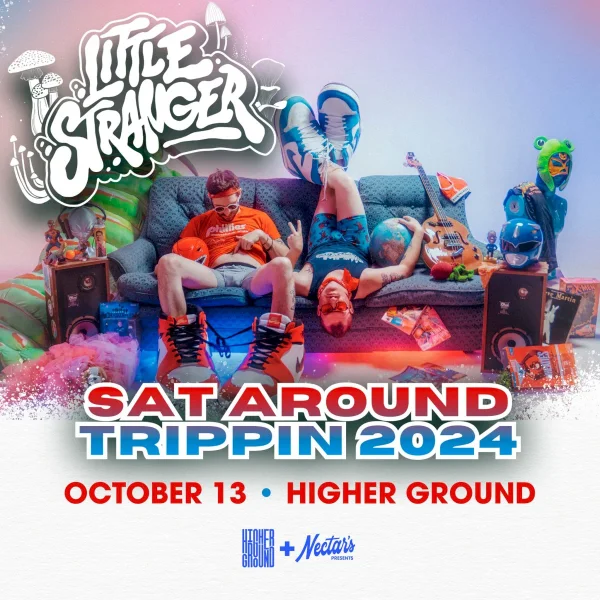 Little Stranger @ Higher Ground