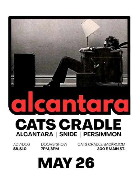 Alcantara at Cats Cradle Backroom