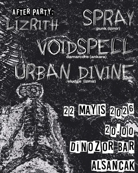 SPRAY, voidspell & Urban Divine at Dinozor Bar