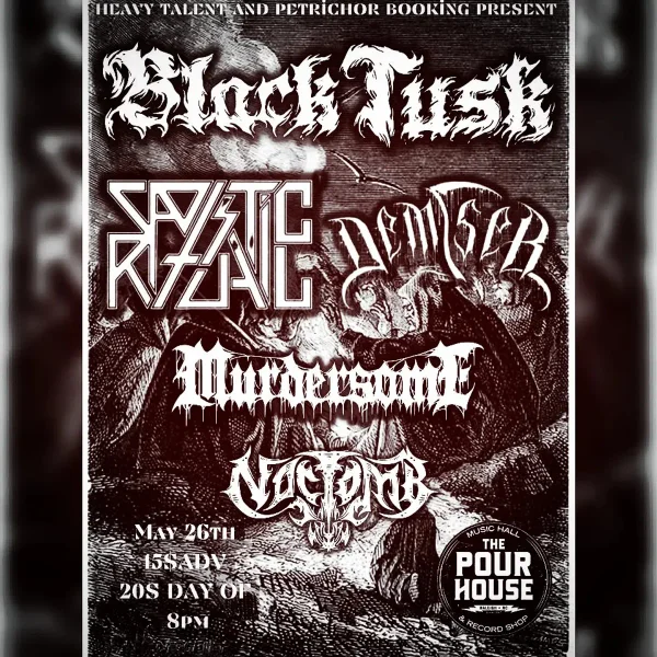 Black Tusk at The Pour House