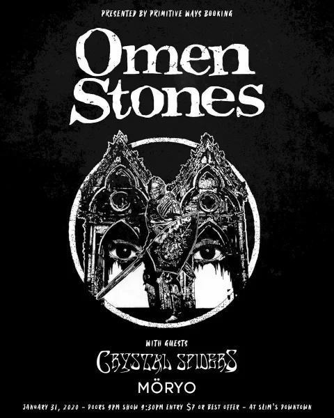 Omen Stones at Slim's