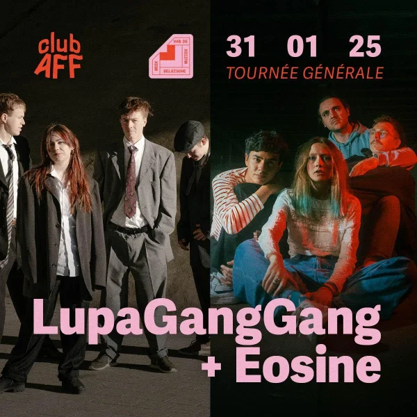 LupaGangGang + Eosine at Bootstraat