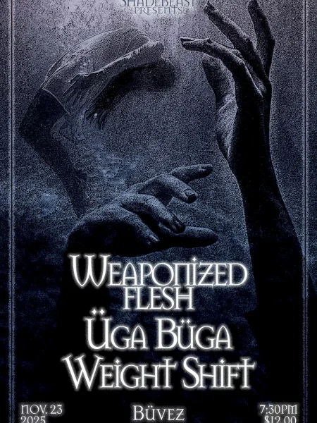 Weaponized Flesh at Buvez