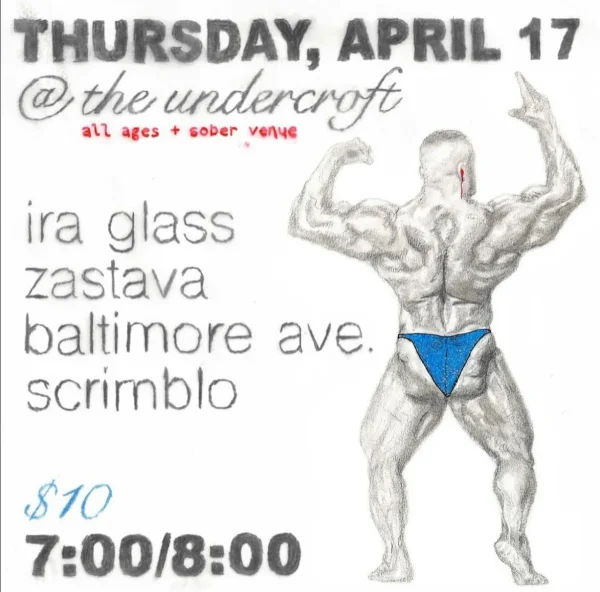 ira glass, zastava, baltimore ave., scrimblo at The Undercroft