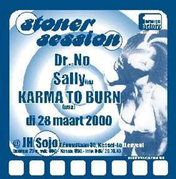 Karma To Burn + Sally + Dr.NO at Sojo