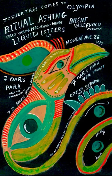 Joshua Tree Comes to Olympia: Ritual Ashing plus Liquid Letters at 7 Oars Park