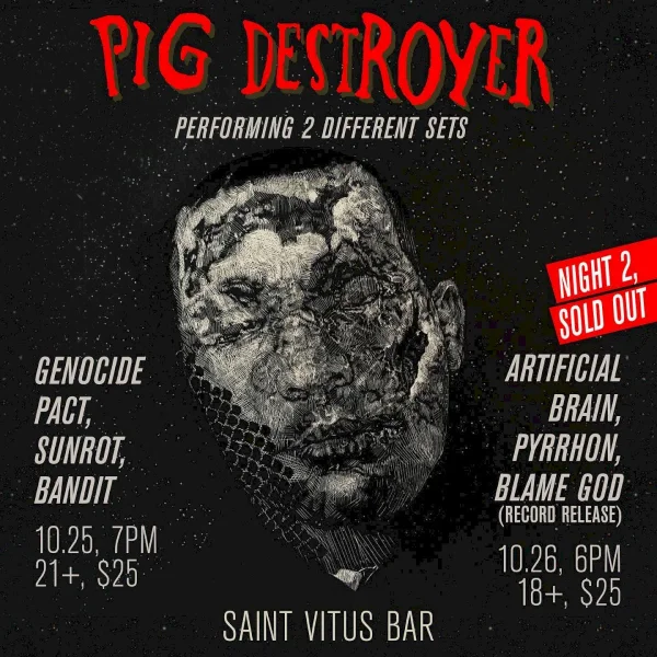 Pig Destroyer at Saint Vitus Bar, Night 1